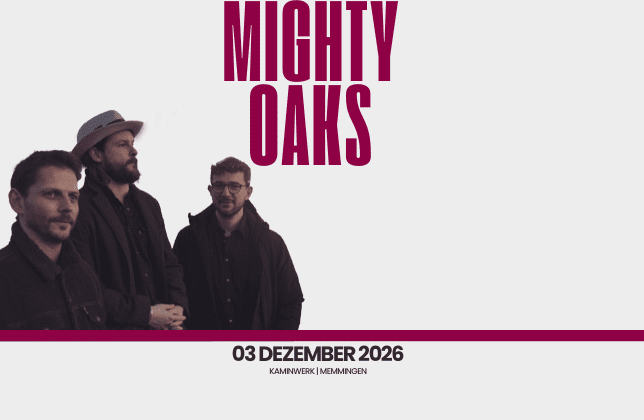 Mighty Oaks Vorverkaufs Grafik